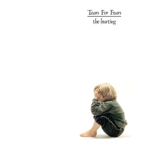 The Hurting / Tears For Fears