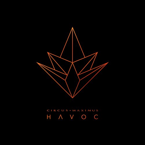 Havoc / Circus Maximus