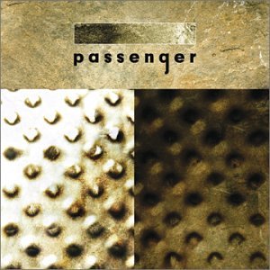 Passenger / Passenger
