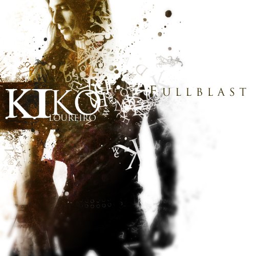 Fullblast / Kiko Loureiro