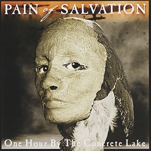 One Hour By The Concrete Lake / Pain Of Salvation