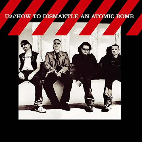 How To Dismantle An Atomic Bomb / U2