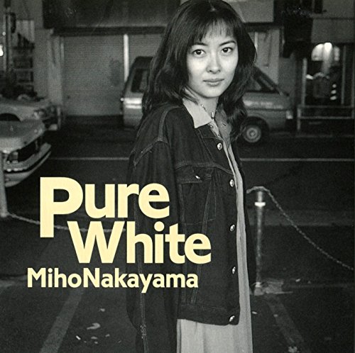 Pure White / 中山美穂