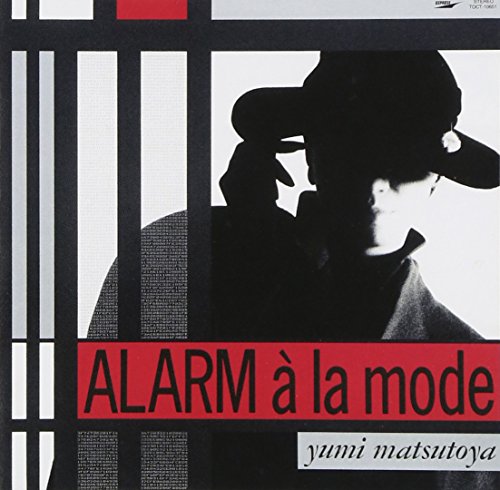 ALARM a la mode / 松任谷由実