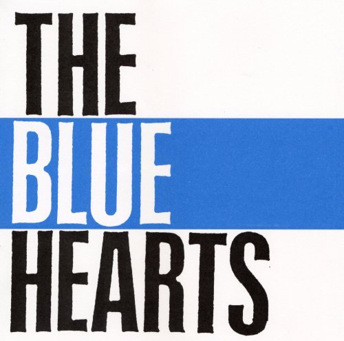 THE BLUE HEARTS / THE BLUE HEARTS