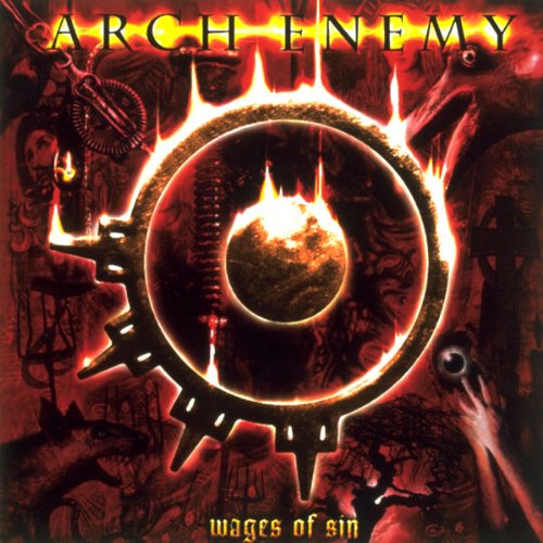 Wages Of Sin / Arch Enemy