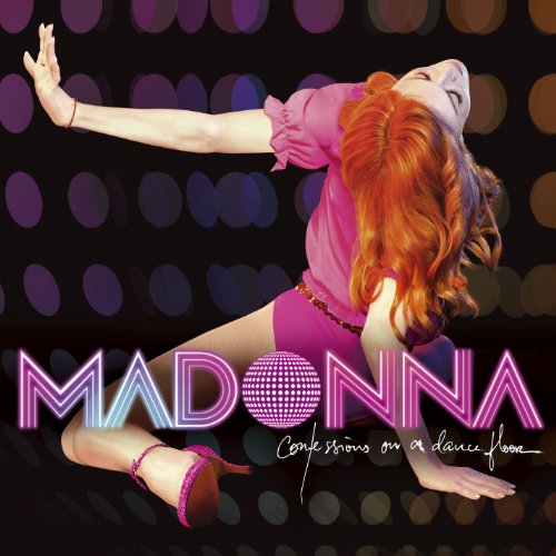 Confessions On A Dance Floor / Madonna
