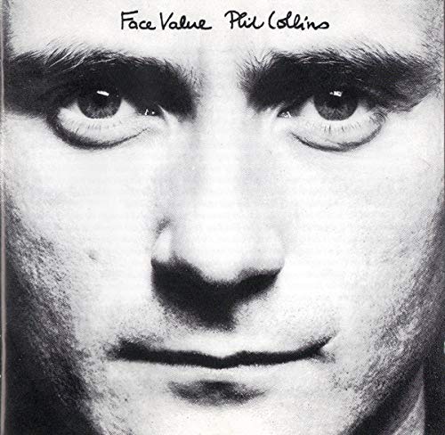 Face Value / Phil Collins
