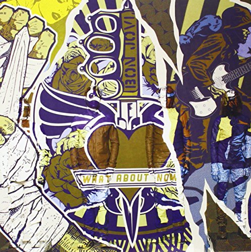 What About Now / Bon Jovi