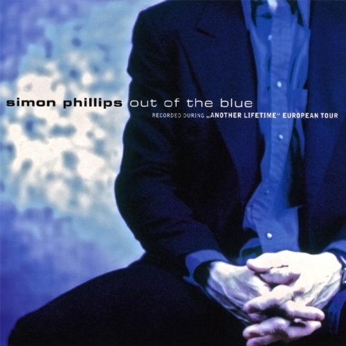 Out Of The Blue / Simon Phillips
