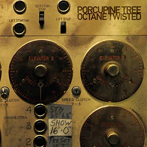 Octane Twisted / Porcupine Tree