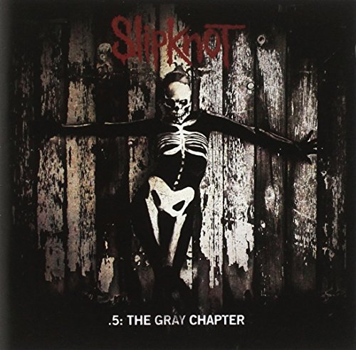 .5: The Gray Chapter / Slipknot