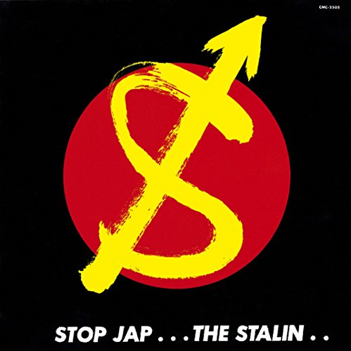 STOP JAP / THE STALIN