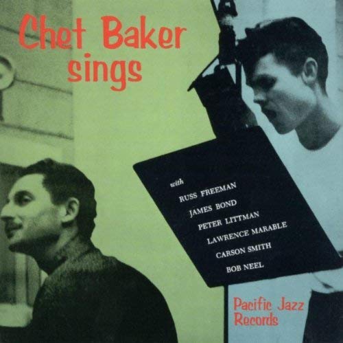 Chet Baker Sings / Chet Baker