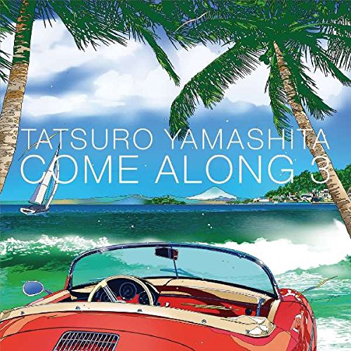 Come Along 3 / 山下達郎
