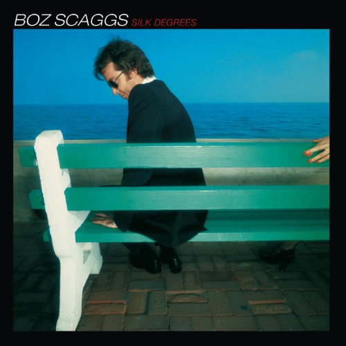 Silk Degrees / Boz Scaggs