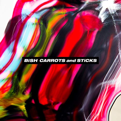 Carrots And Sticks / BiSH