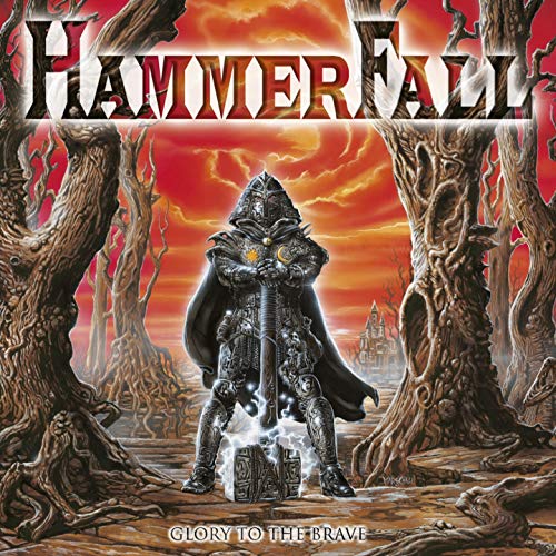Glory To The Brave / HammerFall