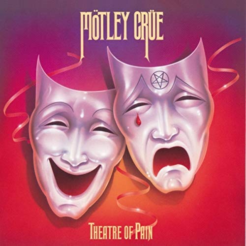 Theatre Of Pain / Mötley Crüe
