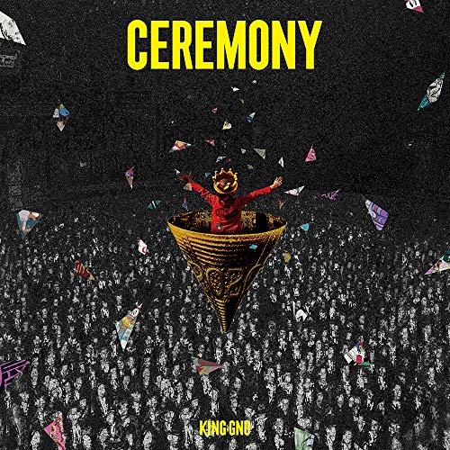 CEREMONY / King Gnu