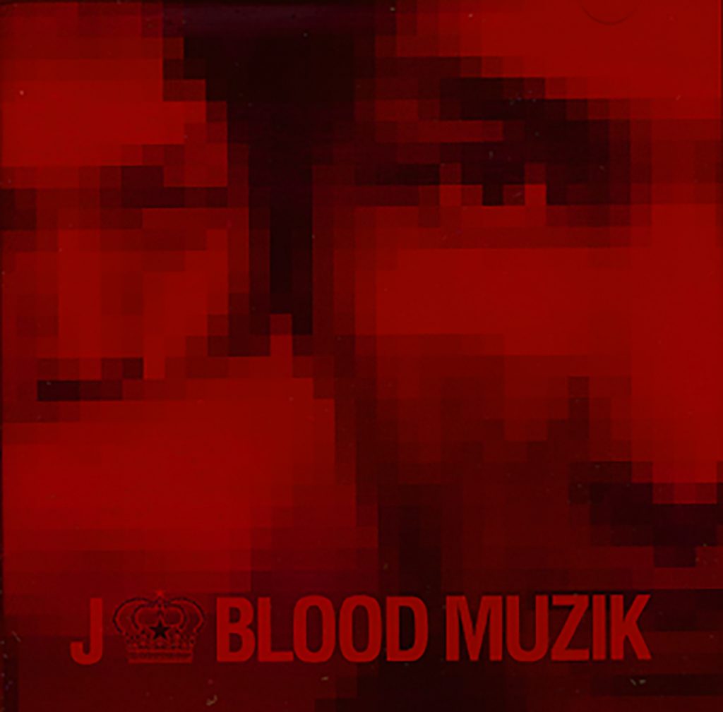 BLOOD MUZIK / J