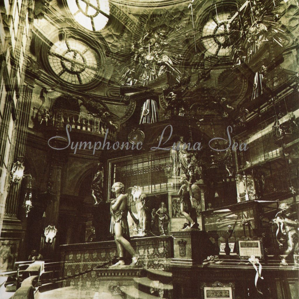 SYMPHONIC LUNA SEA / LUNA SEA