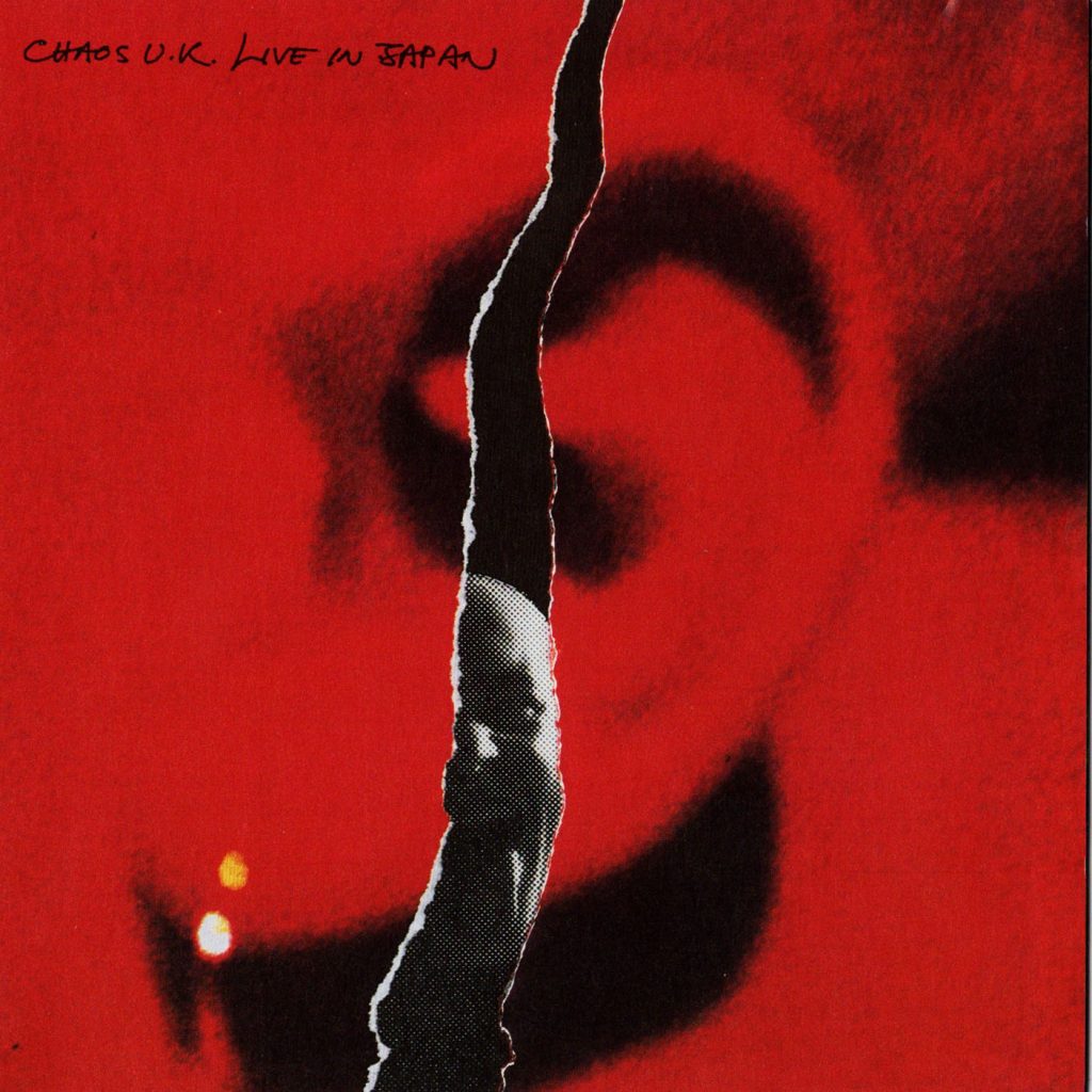 LIVE IN JAPAN / CHAOS U.K.