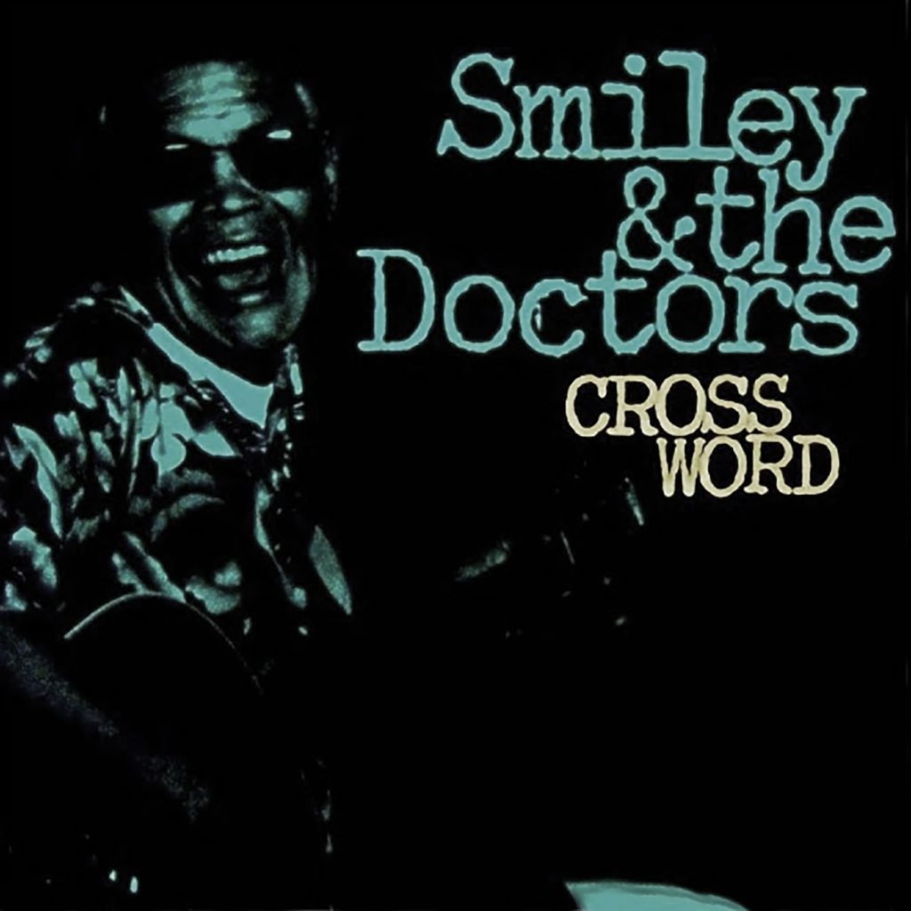 Cross Word / Smiley & The Doctors