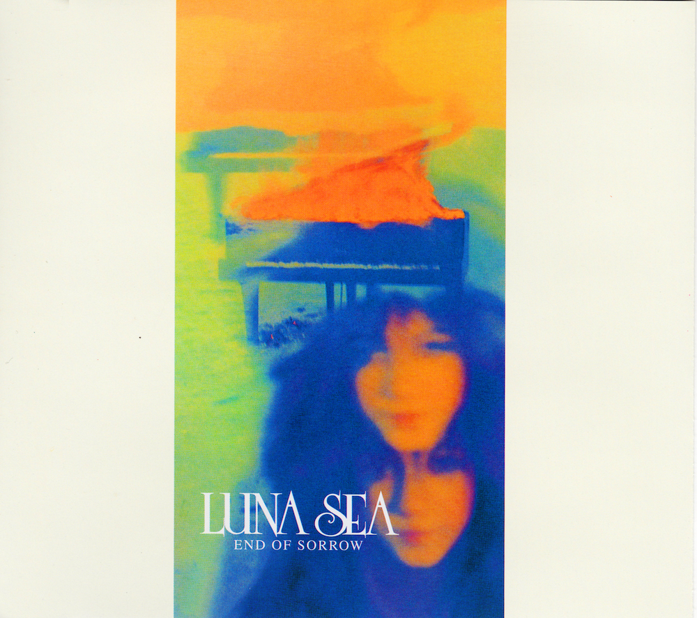 END OF SORROW / LUNA SEA